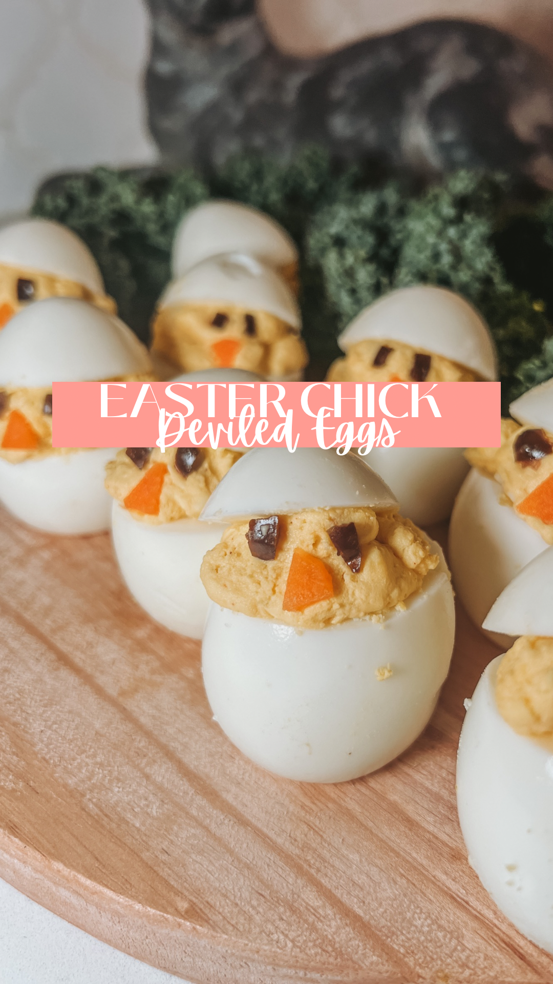 Easter Egg Recipe - Deviled Egg Chicks 