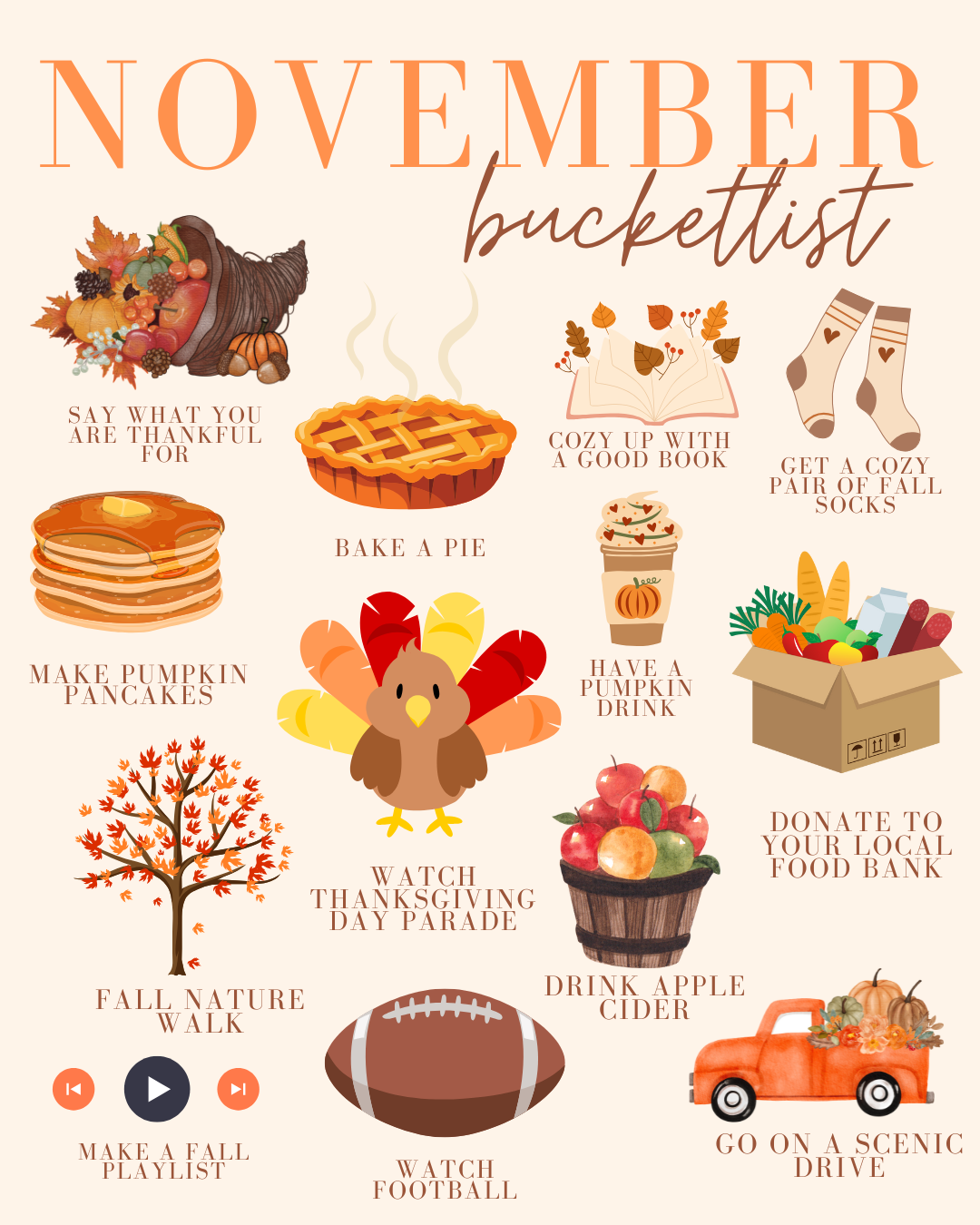 The Ultimate November Bucket List: 25 Cozy and Festive Activities for a Memorable Fall